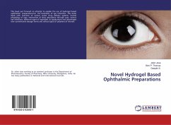 Novel Hydrogel Based Ophthalmic Preparations - Jose, Jobin;Thomas, Simi P.;S., Deepthi