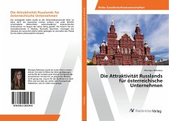 Die Attraktivität Russlands für österreichische Unternehmen