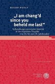 'I am chang?d since you beheld me last' (eBook, PDF)