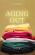 Aging Out (eBook, ePUB) - Bild 1