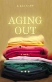 Aging Out (eBook, ePUB)