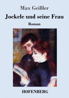 Jockele und seine Frau - Geißler, Max