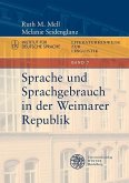 Sprache und Sprachgebrauch in der Weimarer Republik (eBook, PDF)