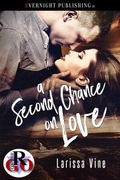 A Second Chance on Love (eBook, ePUB) - Vine, Larissa