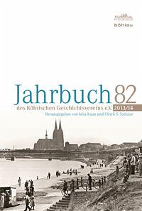 Jahrbuch des Kölnischen Geschichtsvereins 82 (2013/14) - Soénius, Ulrich S.