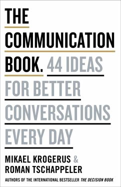 The Communication Book (eBook, ePUB) - Krogerus, Mikael; Tschäppeler, Roman