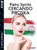 Cercando Piroska (eBook, ePUB)