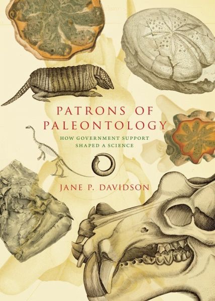 Patrons of Paleontology (eBook, ePUB) Patrons of Paleontology (eBook, ePUB)