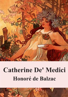 Catherine De' Medici (eBook, PDF) - de Balzac, Honore