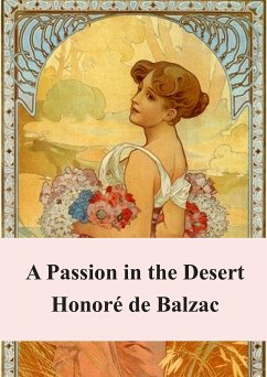 A Passion in the Desert (eBook, PDF) - De Balzac, Honore