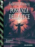 Possanza della luce (eBook, ePUB)