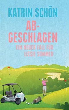 Abgeschlagen / Lissie Sommer Bd.3 - Schön, Katrin