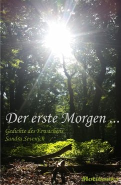 Der erste Morgen ... (eBook, ePUB) - Sevenich, Sandra