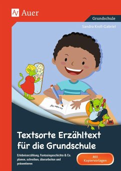 Textsorte Erzähltext für die Grundschule - Kroll-Gabriel, Sandra