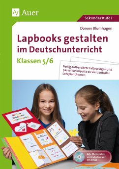 Lapbooks gestalten im Deutschunterricht 5-6 - Blumhagen, Doreen