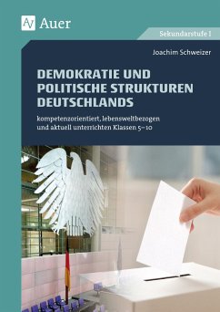 Demokratie und politische Strukturen Deutschlands - Schweizer, Joachim