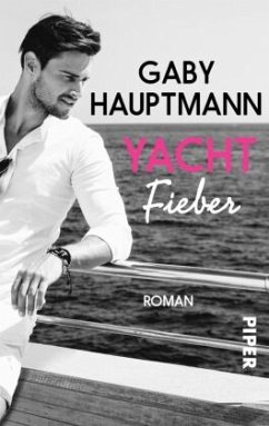 Yachtfieber - Hauptmann, Gaby