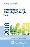 Kodierleitfaden für die Hämatologie/Onkologie 2018