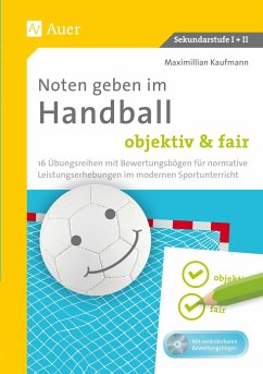Noten geben im Handball - objektiv & fair - Kaufmann, Maximilian