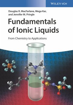Fundamentals of Ionic Liquids (eBook, ePUB) - Macfarlane, Doug; Kar, Mega; Pringle, Jennifer M.