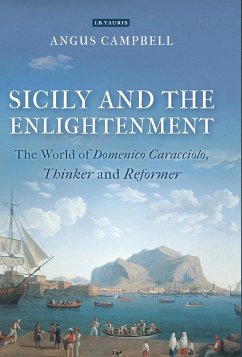 Sicily and the Enlightenment (eBook, ePUB) - Campbell, Angus