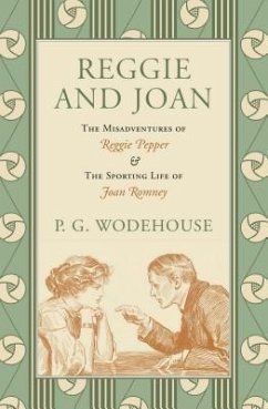 Reggie and Joan (eBook, ePUB) - Wodehouse, P. G.