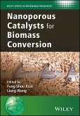 Nanoporous Catalysts for Biomass Conversion (eBook, PDF)