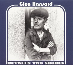 Between Two Shores - Hansard,Glen