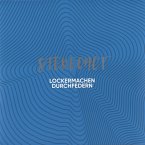 Lockermachen Durchfedern