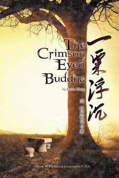 The Crimson Eyed Buddha - Zhang, Jessica