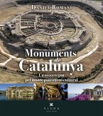 Monuments de Catalunya : Un recorregut pel nostre patrimoni cultural