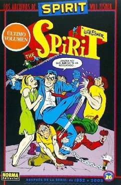 Los archivos de The Spirit 26 - Eisner, Will
