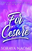 For Cesare (Chicago Syndicate, #0.5) (eBook, ePUB)