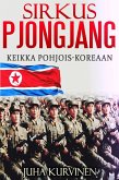 Sirkus Pjongjang (eBook, ePUB)
