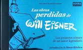 Las obras perdidas de Will Eisner