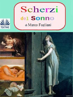 Scherzi Del Sonno (eBook, ePUB) - Fogliani, Marco