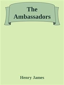 The Ambassadors (eBook, ePUB) - James, Henry