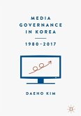 Media Governance in Korea 1980¿2017
