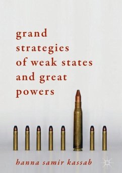 Grand Strategies of Weak States and Great Powers - Kassab, Hanna Samir