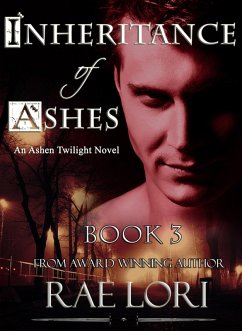 Inheritance of Ashes (Ashen Twilight Series, #3) (eBook, ePUB) - Lori, Rae