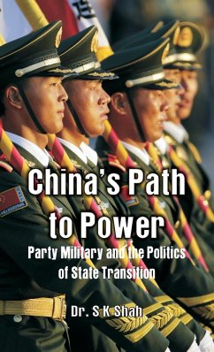 China's Path to Power - Shah, S K