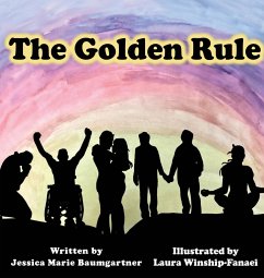 The Golden Rule - Baumgartner, Jessica Marie