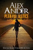 Plea For Justice (Action & Adventure - Special Agent Cruz, #3) (eBook, ePUB)