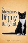 The Adventures of Denny the Dairy Cat