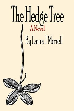 The Hedge Tree - Merrell, Laura Jo