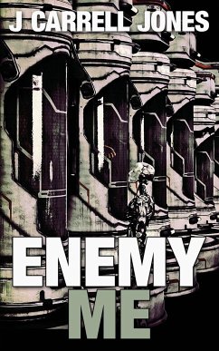 Enemy Me - Jones, J Carrell