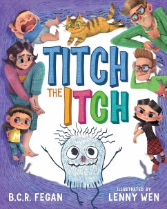 Titch the Itch - Fegan, B. C. R.
