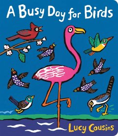 A Busy Day for Birds - Cousins, Lucy
