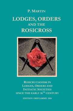 Lodges, Orders and the Rosicross