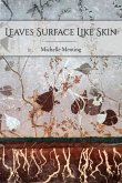 Leaves Surface Like Skin